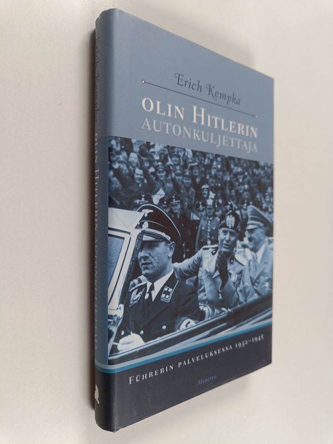 Olin Hitlerin autonkuljettaja