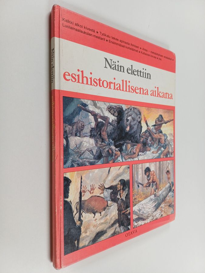 Näin elettiin esihistoriallisena aikana