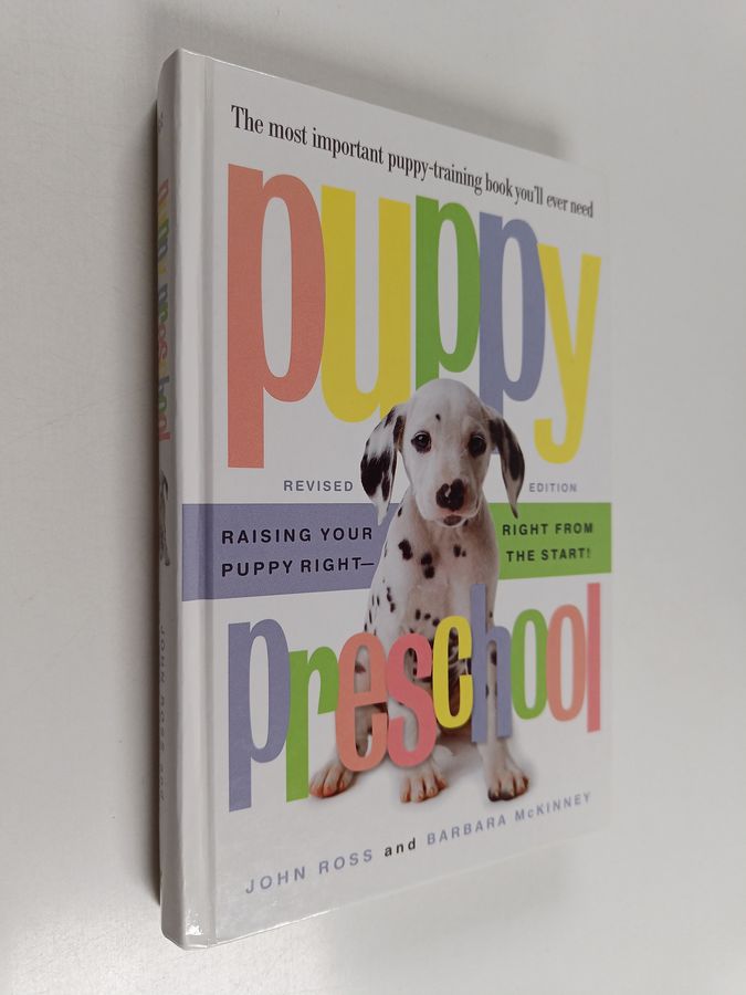 Raising Your Puppy Right - Right from the Start!