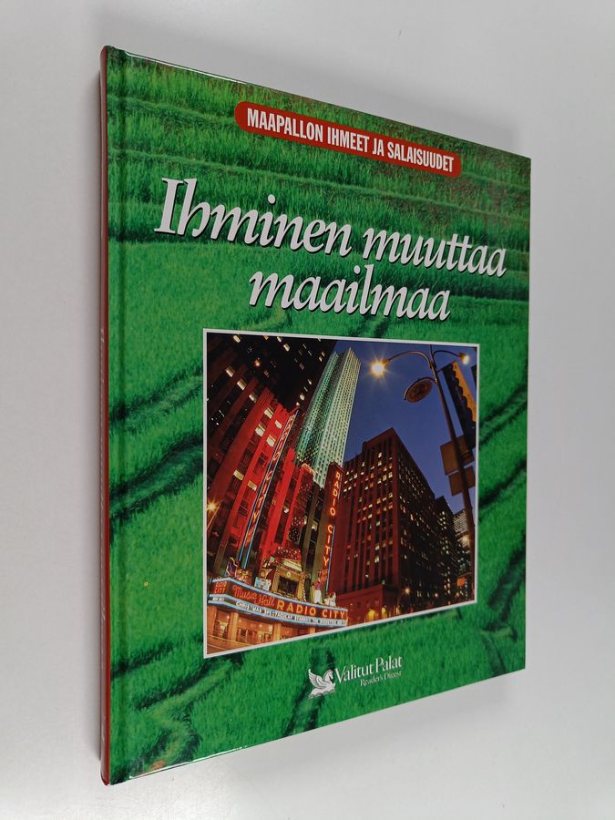 Ihminen muuttaa maailmaa