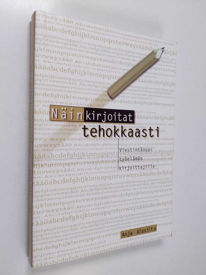 Näin kirjoitat tehokkaasti