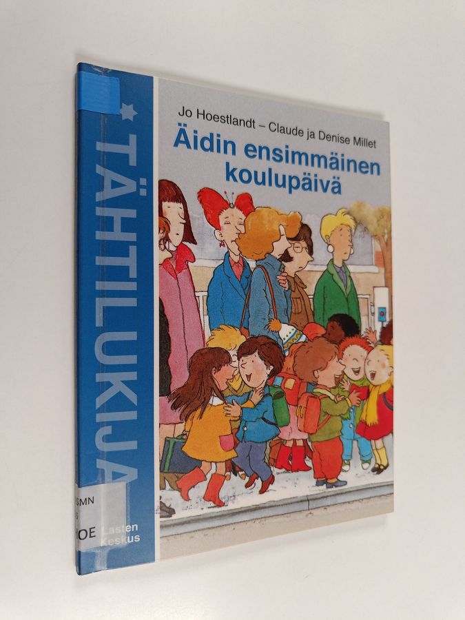 Äidin ensimmäinen koulupäivä