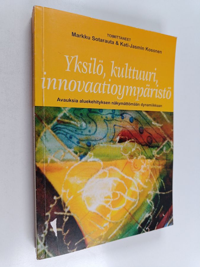Yksilö, kulttuuri, innovaatioympäristö
