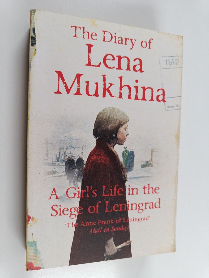 A Girl's Life in the Siege of Leningrad