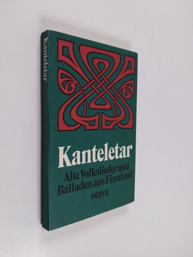 Kanteletar : alte Volkslieder und Balladen aus Finnland : Urtext und Ubersetzung