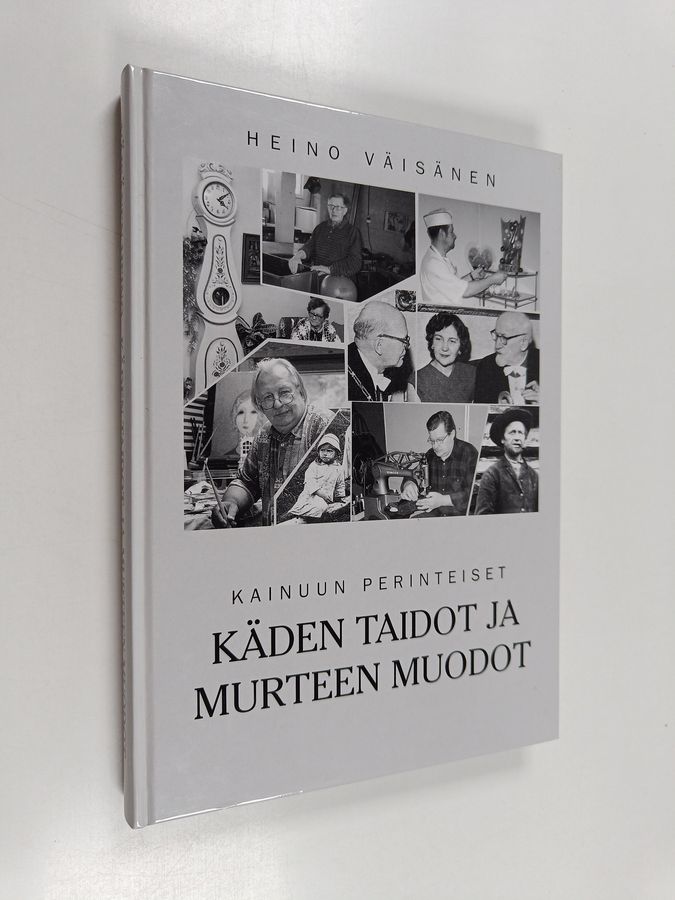 Kainuun perinteiset käden taidot ja murteen muodot