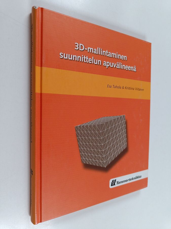3D-mallintaminen suunnittelun apuvälineenä