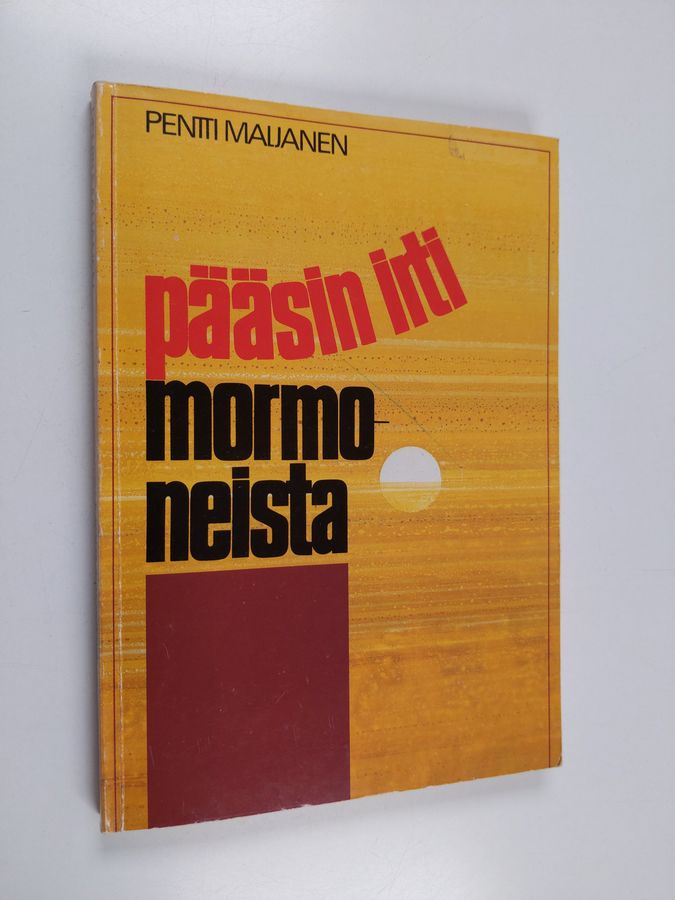 Pääsin irti mormoneista