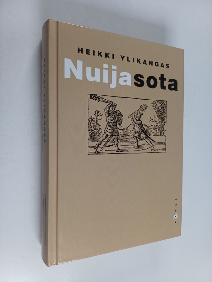 Heikki Ylikangas : Nuijasota