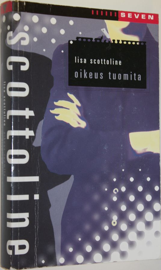 Lisa Scottoline : Oikeus tuomita