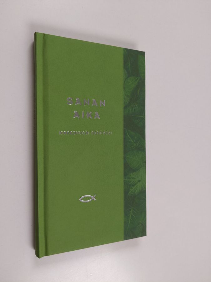 Sanan aika 2020-2021 : Raamattua vuoden jokaiselle päivälle