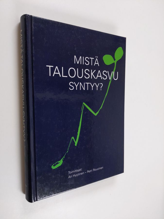 Mistä talouskasvu syntyy?