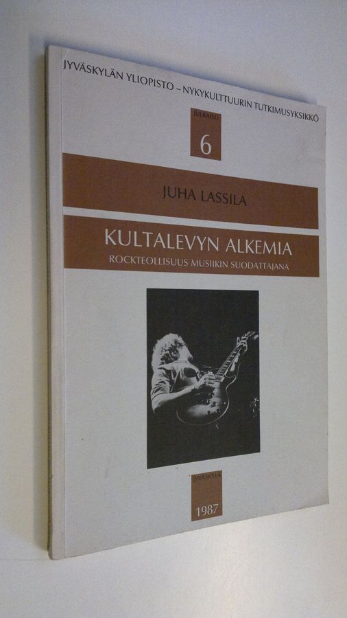 Juha Lassila : Kultalevyn alkemia : rockteollisuus musiikin suodattajana