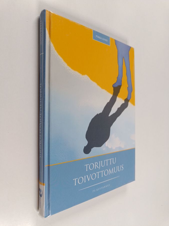 Torjuttu toivottomuus