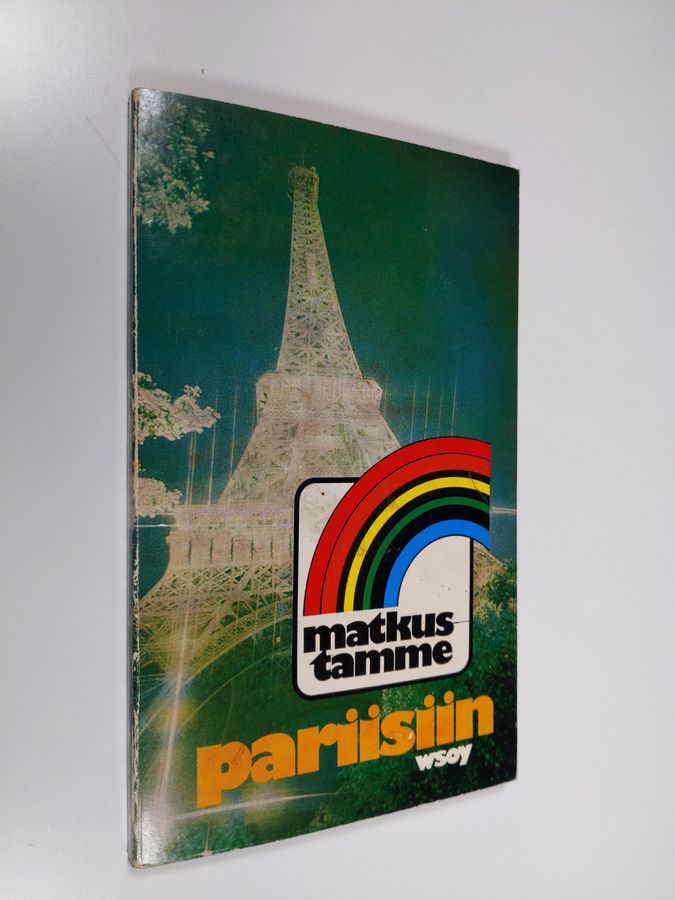 H. (toim.) Dedichen : Matkustamme Pariisiin : pieni matkaopas : suomeksi matkaoppaasta