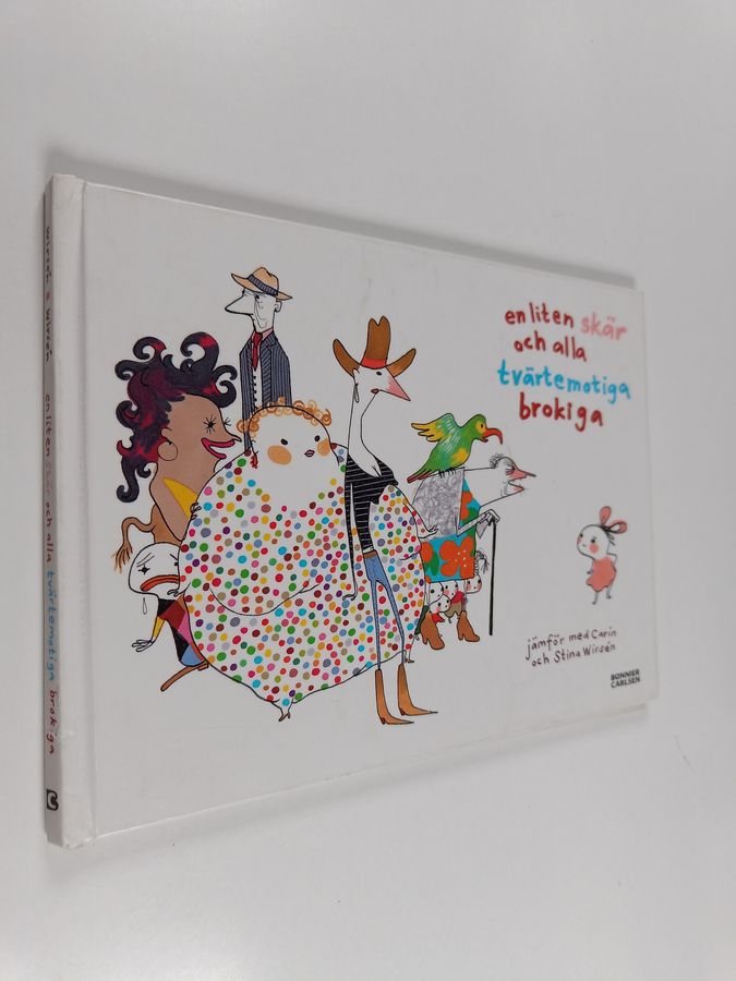 En liten skär och alla tvärtemot brokiga