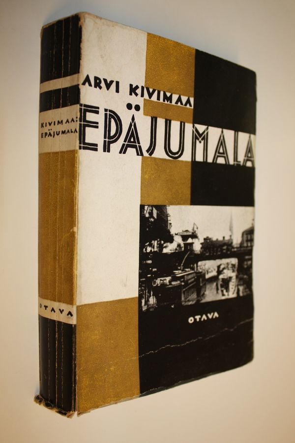 Arvi Kivimaa : Epäjumala