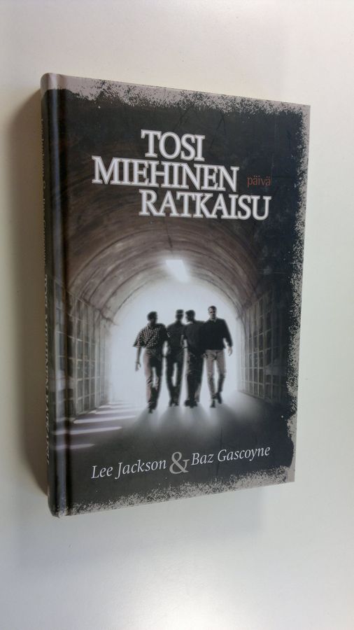 Lee Jackson : Tosi miehinen ratkaisu