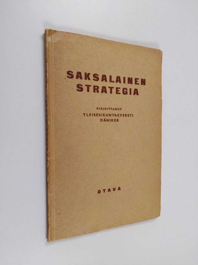 Gustav Däniker : Saksalainen strategia