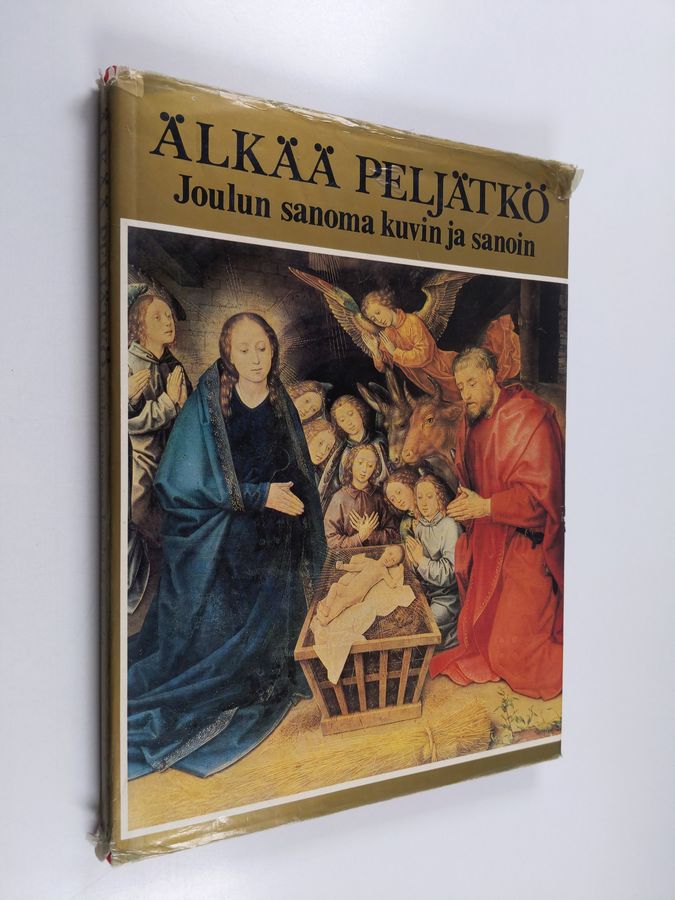 Älkää peljätkö
