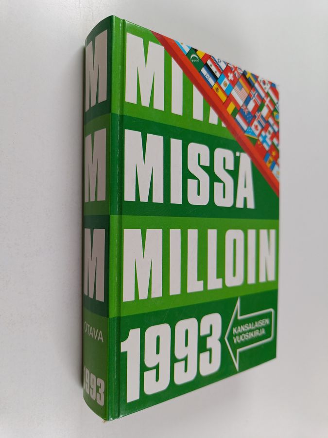 Mitä missä milloin 1993 : kansalaisen vuosikirja