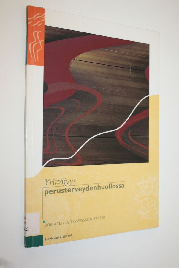 Yrittäjyys perusterveydenhuollossa