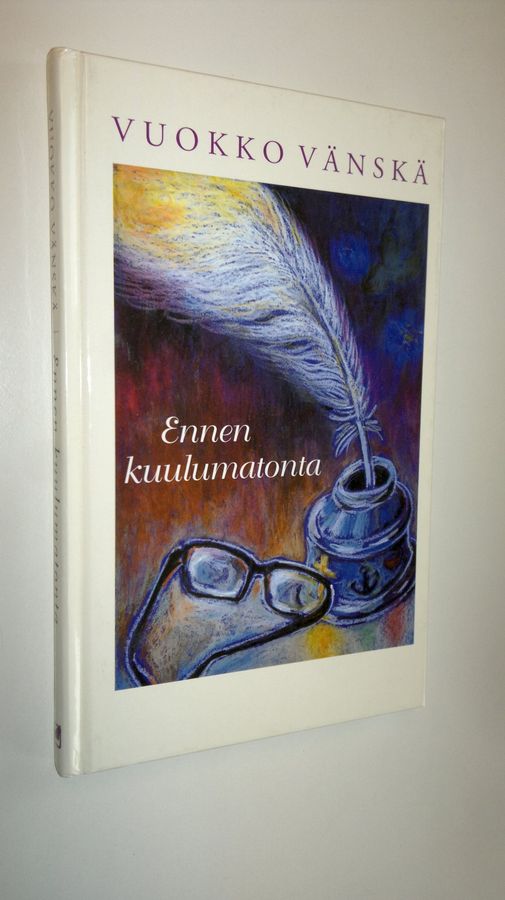 Ennen kuulumatonta