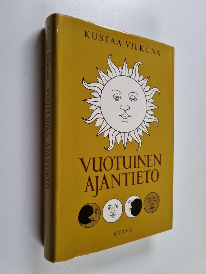 Kustaa Vilkuna : Vuotuinen ajantieto : vanhoista merkkipäivistä sekä kansanomaisesta talous- ja sääkalenterista enteineen