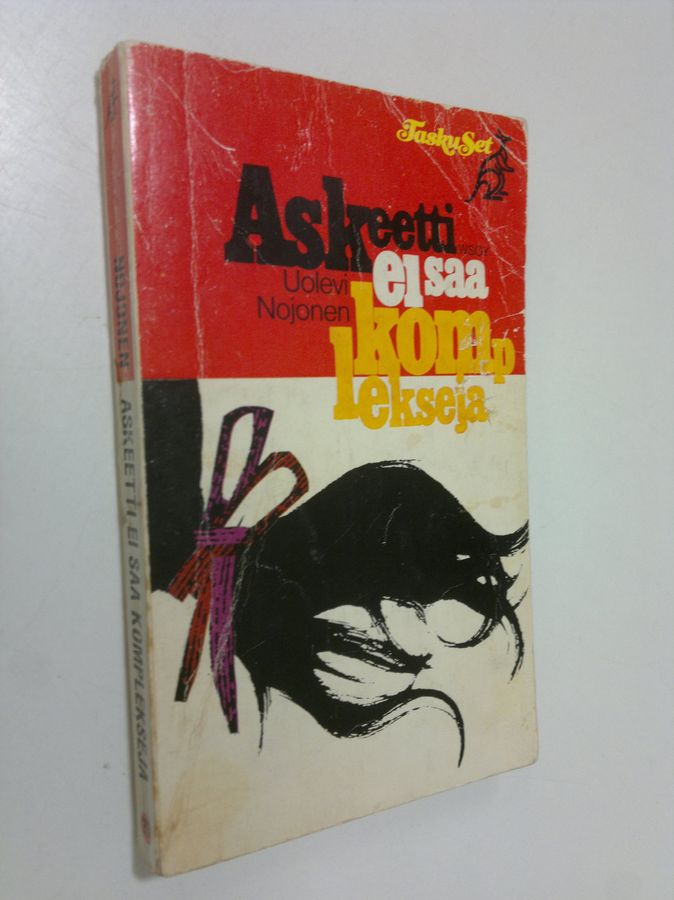 Askeetti ei saa komplekseja