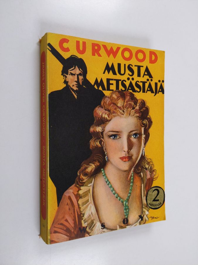 James Oliver Curwood : Musta metsästäjä