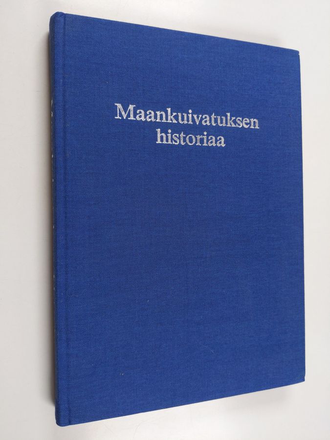 Maankuivatuksen historiaa