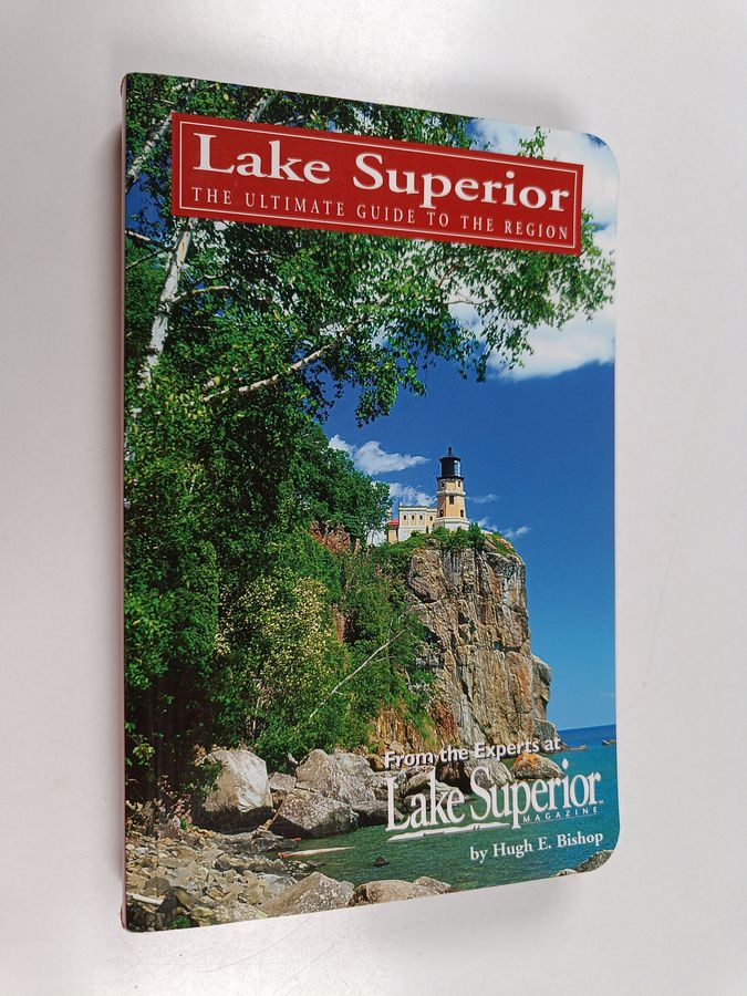 Lake Superior - The Ultimate Guide to the Lake Region
