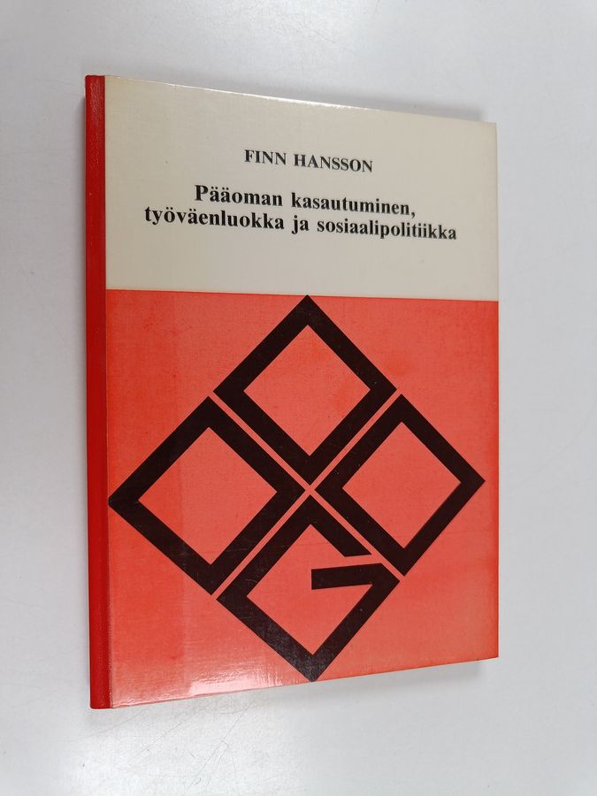 Pääoman kasautuminen, työväenluokka ja sosiaalipolitiikka