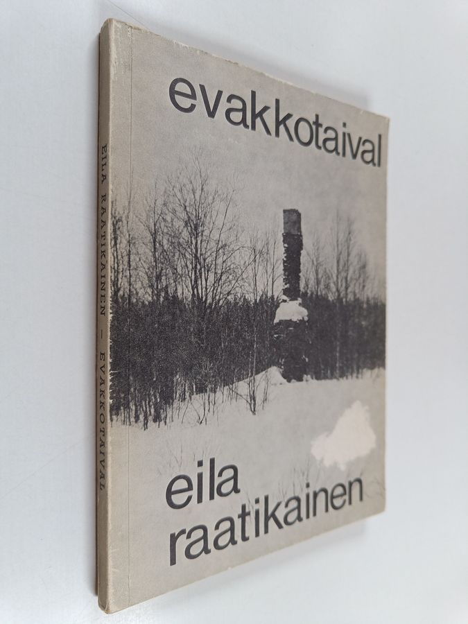 Eila Raatikainen : Evakkotaival