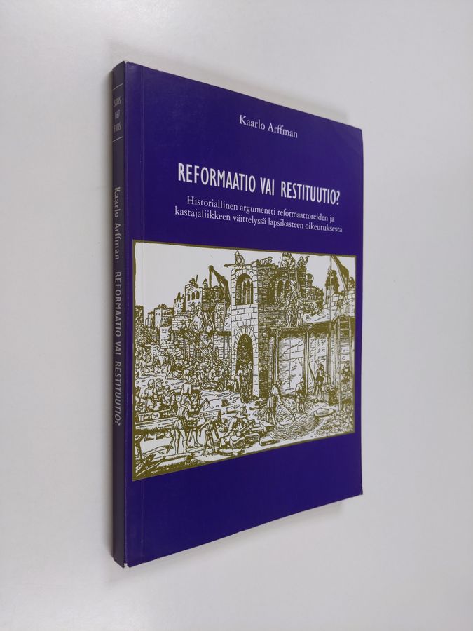 Reformaatio vai restituutio?