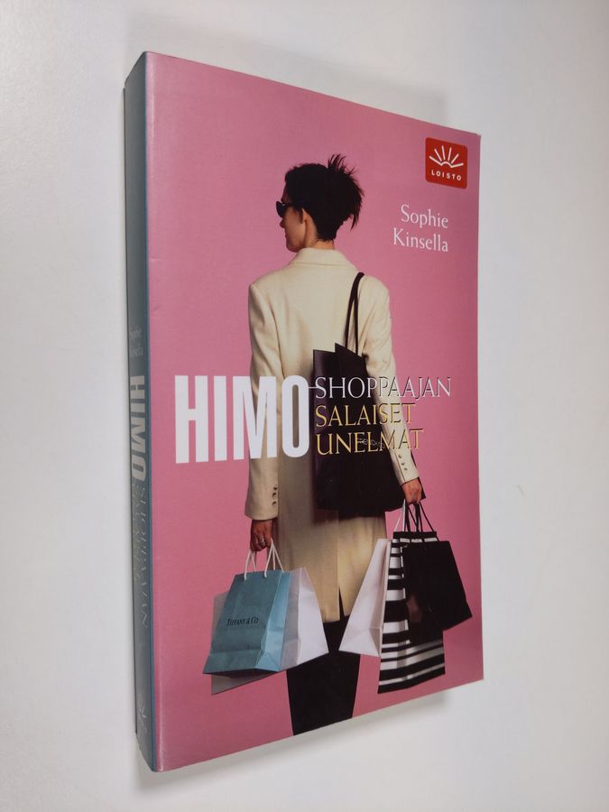 Sophie Kinsella : Himoshoppaajan salaiset unelmat