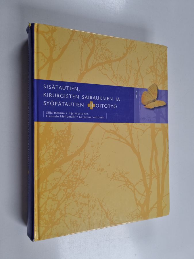 Sisätautien, kirurgisten sairauksien ja syöpätautien hoitotyö