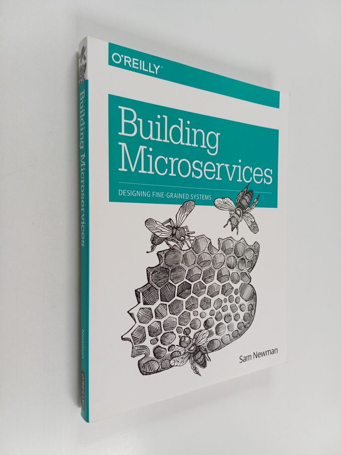 Building microservices - Designing fine-grained systems
