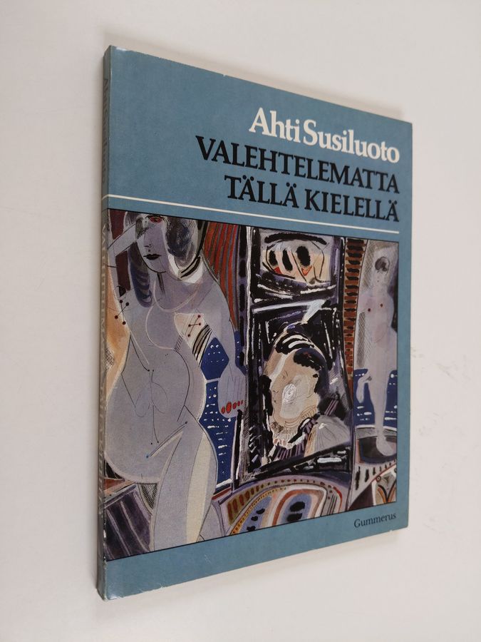 Valehtelematta tällä kielellä