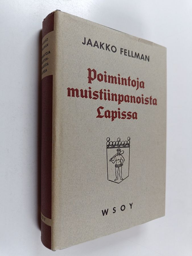 Jaakko Fellman : Poimintoja muistiinpanoista Lapissa