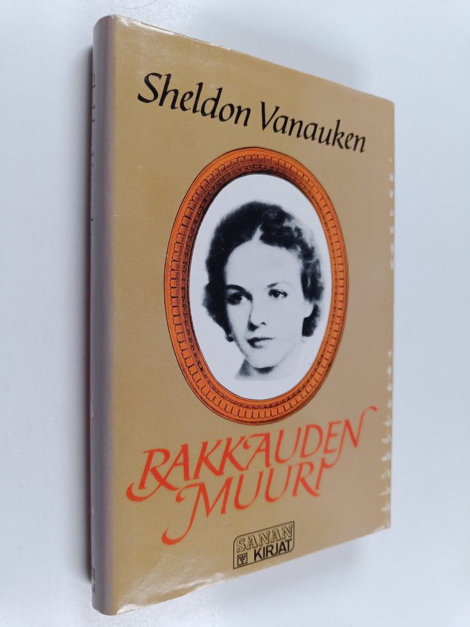 Sheldon Vanauken : Rakkauden muuri