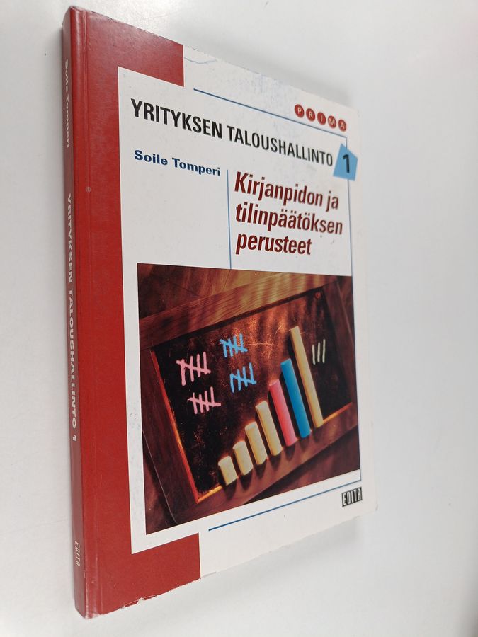 Soile Tomperi : Yrityksen taloushallinto 1 : Kirjanpidon ja tilinpäätöksen perusteet