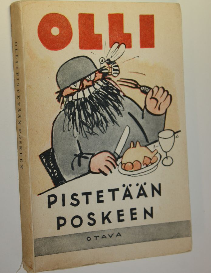 Olli : Pistetään poskeen : 46 juttua
