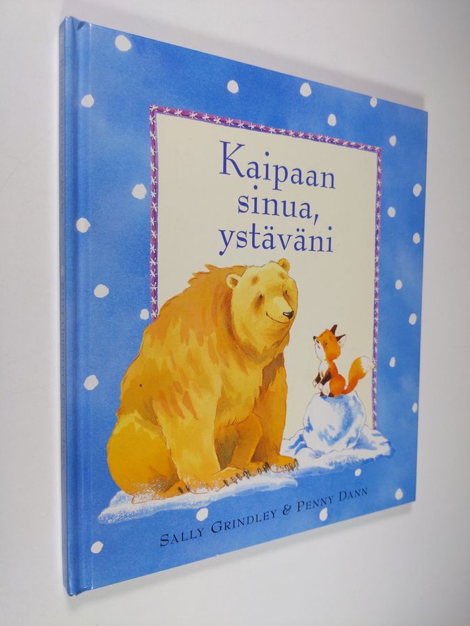 Sally Grindley : Kaipaan sinua, ystäväni