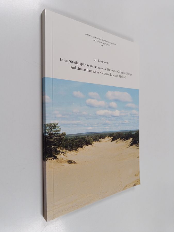 Dune stratigraphy as an indicator of holocene climatic change and human impact in northern Lapland, Finland