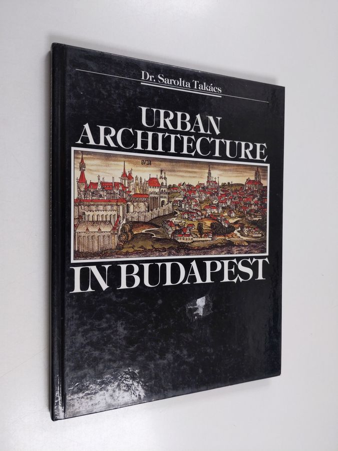 Urban Architecture in Budapest