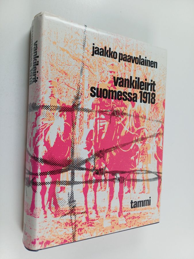 Jaakko Paavolainen : Vankileirit Suomessa 1918