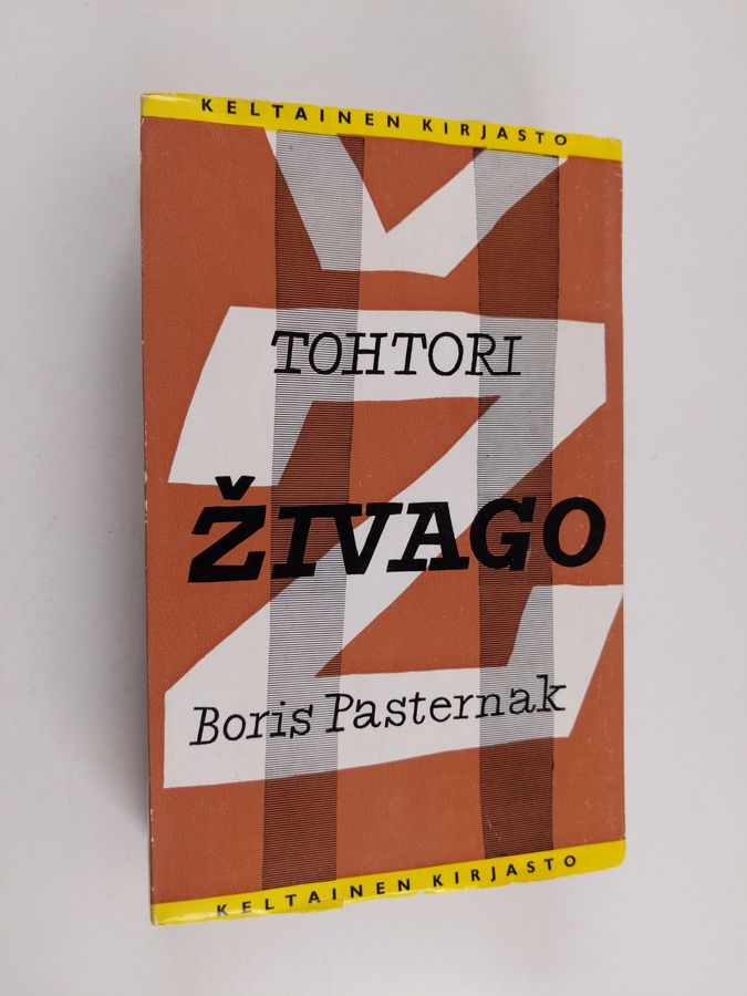 Boris Pasternak : Tohtori Zivago