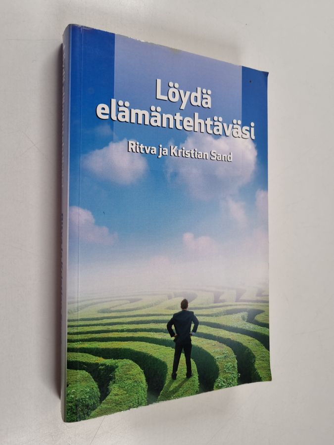 Löydä elämäntehtäväsi