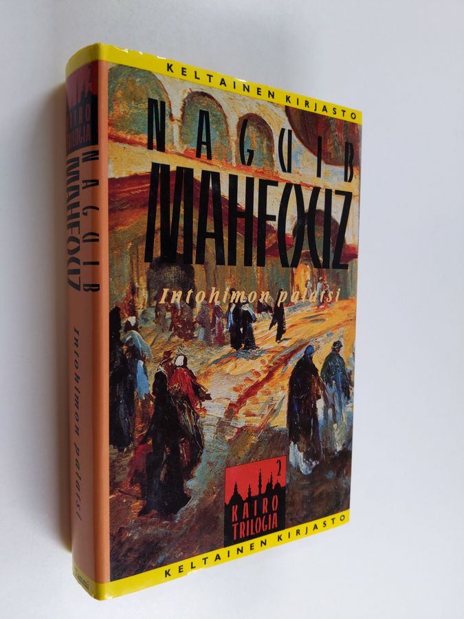 Naguib Mahfouz : Intohimon palatsi